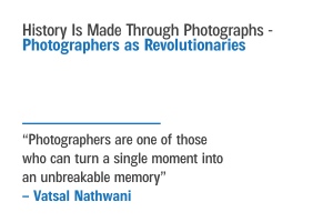 History is made through photographs